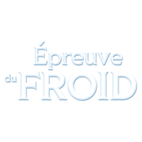 Épreuve du Froid